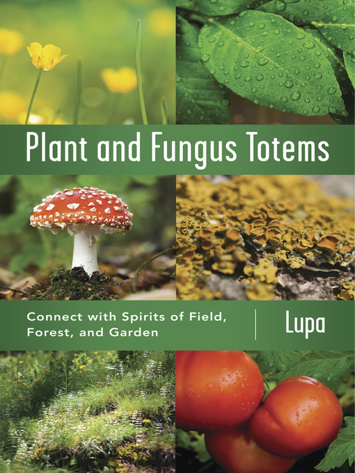 Title details for Plant and Fungus Totems by Lupa - Available